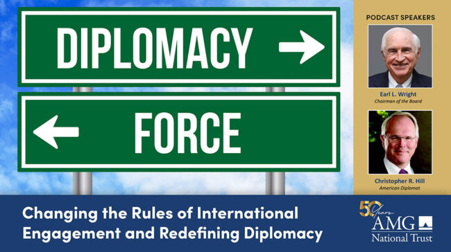 PODCAST: PODCAST: Changing the Rules of International Engagement and Redefining Diplomacy